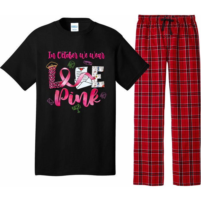 In October We Wear Love Postal Worker Breast Cancer Pajama Set