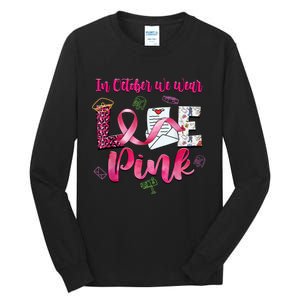 In October We Wear Love Postal Worker Breast Cancer Tall Long Sleeve T-Shirt