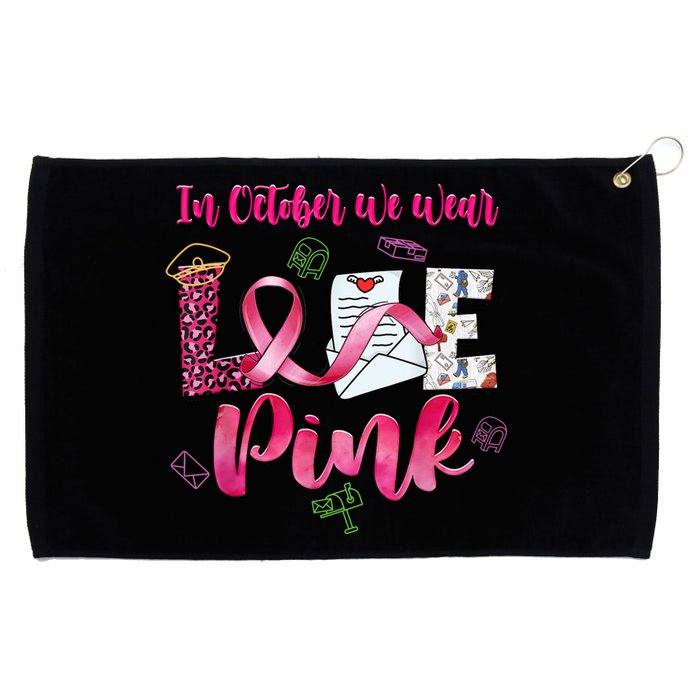 In October We Wear Love Postal Worker Breast Cancer Grommeted Golf Towel