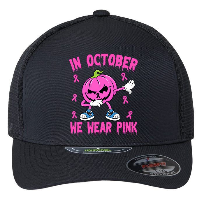 In October We Wear Pink Breast Cancer Pumpkin Halloween Flexfit Unipanel Trucker Cap