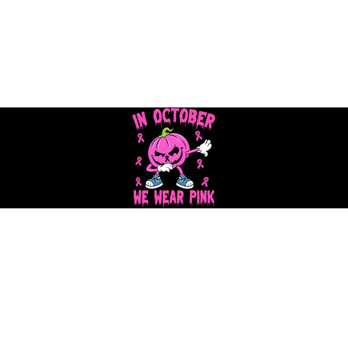 In October We Wear Pink Breast Cancer Pumpkin Halloween Bumper Sticker