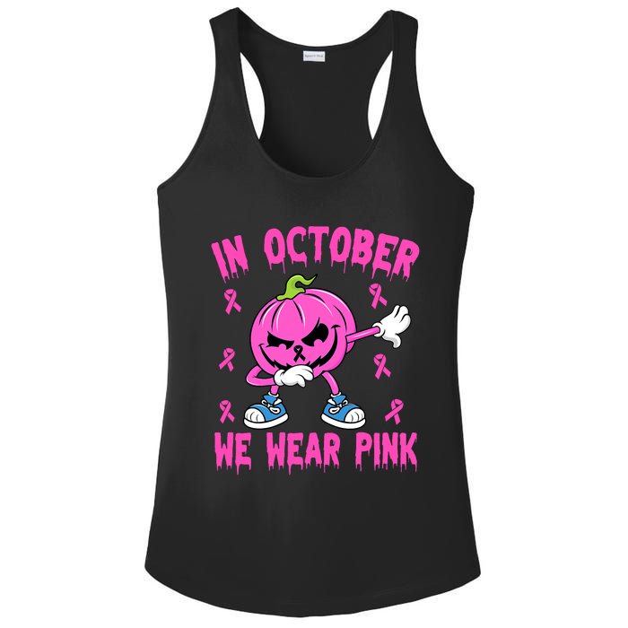 In October We Wear Pink Breast Cancer Pumpkin Halloween Ladies PosiCharge Competitor Racerback Tank