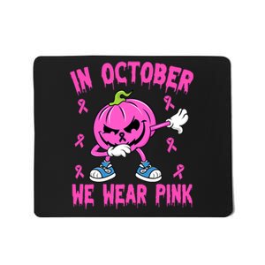 In October We Wear Pink Breast Cancer Pumpkin Halloween Mousepad