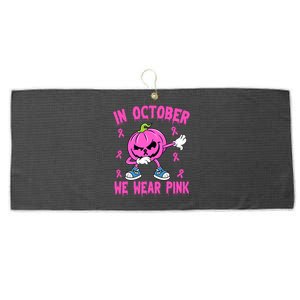 In October We Wear Pink Breast Cancer Pumpkin Halloween Large Microfiber Waffle Golf Towel