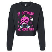 In October We Wear Pink Breast Cancer Pumpkin Halloween Cropped Pullover Crew