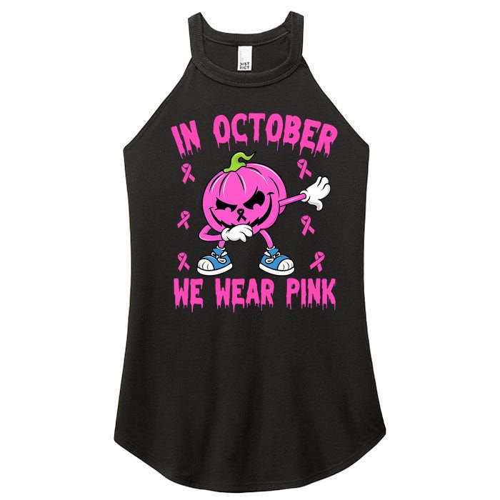 In October We Wear Pink Breast Cancer Pumpkin Halloween Women's Perfect Tri Rocker Tank