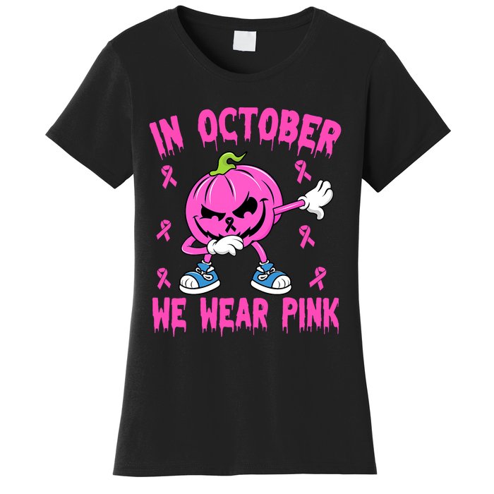 In October We Wear Pink Breast Cancer Pumpkin Halloween Women's T-Shirt