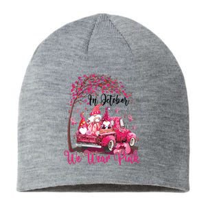 In October We Wear Pink Gnomes Truck Breast Cancer Sustainable Beanie