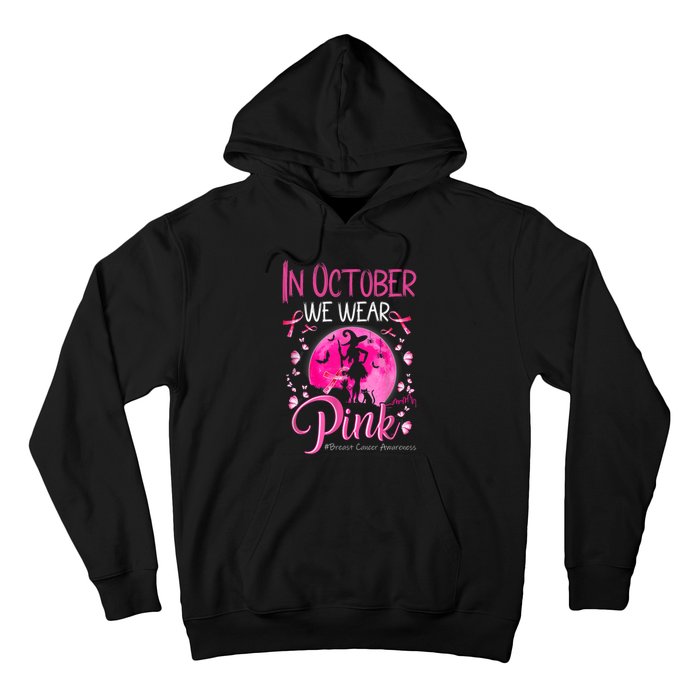 In October We Wear Ribbon Pink Halloween Witch Breast Cancer Hoodie