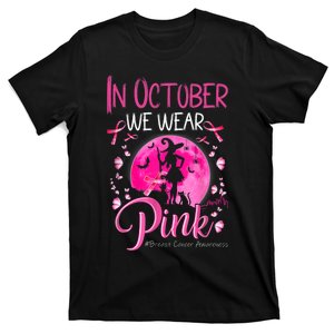 In October We Wear Ribbon Pink Halloween Witch Breast Cancer T-Shirt