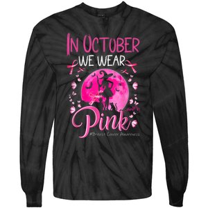 In October We Wear Ribbon Pink Halloween Witch Breast Cancer Tie-Dye Long Sleeve Shirt