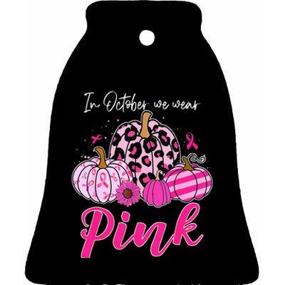 In October We Wear Pink Pumpkin Breast Cancer Awareness Ceramic Bell Ornament