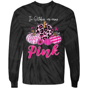 In October We Wear Pink Pumpkin Breast Cancer Awareness Tie-Dye Long Sleeve Shirt