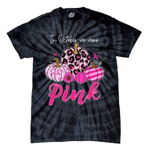 In October We Wear Pink Pumpkin Breast Cancer Awareness Tie-Dye T-Shirt