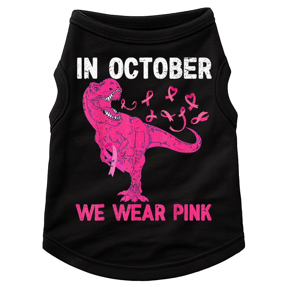 In October We Wear Pink Breast Cancer Trex Dino Kids Doggie Tank