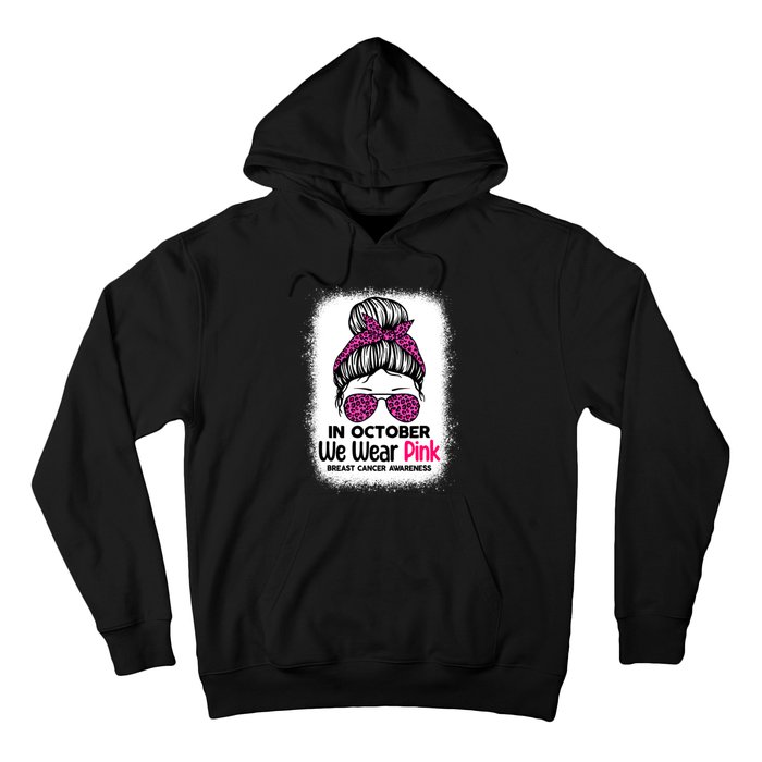 In October We Wear Pink Messy Bun Breast Cancer Awareness Hoodie