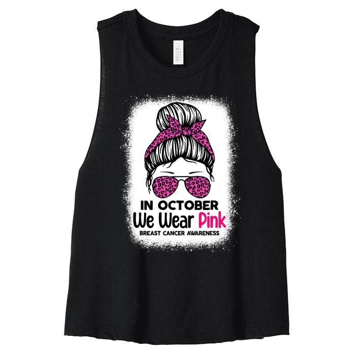 In October We Wear Pink Messy Bun Breast Cancer Awareness Women's Racerback Cropped Tank