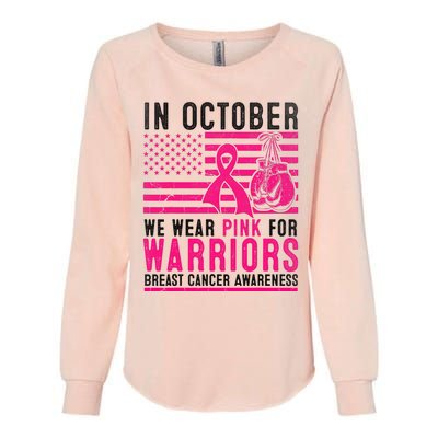 In October Wear Pink Support Warrior Awareness Breast Cancer Womens California Wash Sweatshirt