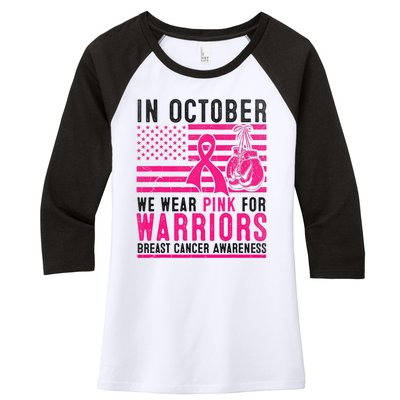 In October Wear Pink Support Warrior Awareness Breast Cancer Women's Tri-Blend 3/4-Sleeve Raglan Shirt