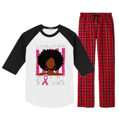 In October We Wear Pin.K Afro Woman Breast Cancer Awareness Raglan Sleeve Pajama Set