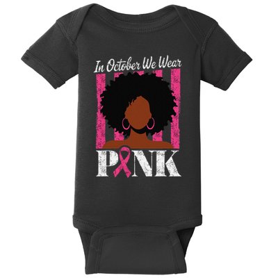In October We Wear Pin.K Afro Woman Breast Cancer Awareness Baby Bodysuit