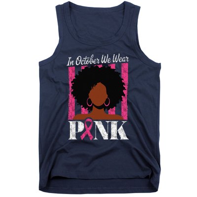 In October We Wear Pin.K Afro Woman Breast Cancer Awareness Tank Top