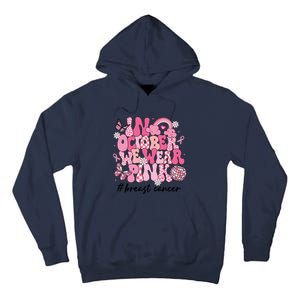 In October We Wear Retro Breast Cancer Awareness Tall Hoodie