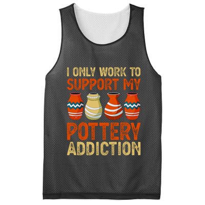 I Only Work To Support My Pottery Addiction Mesh Reversible Basketball Jersey Tank