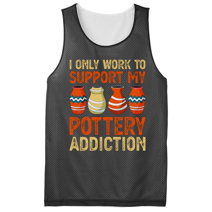 I Only Work To Support My Pottery Addiction Mesh Reversible Basketball Jersey Tank