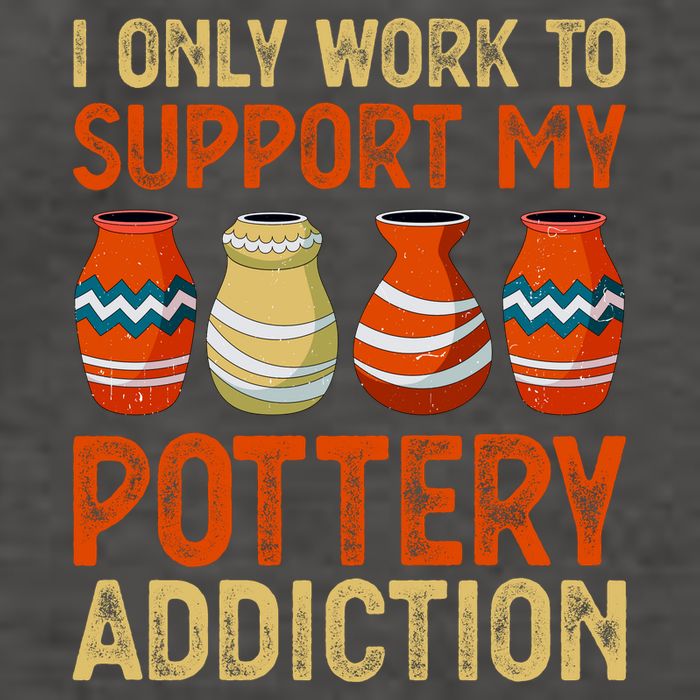 I Only Work To Support My Pottery Addiction Vector Backpack