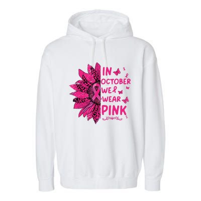 In October We Wear Leopard Pink Sunflower Breast Cancer Garment-Dyed Fleece Hoodie