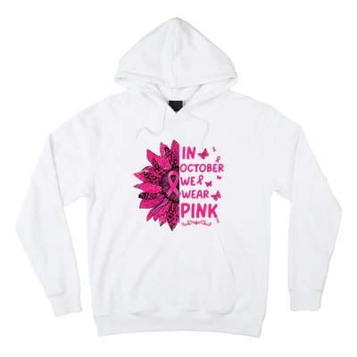 In October We Wear Leopard Pink Sunflower Breast Cancer Hoodie