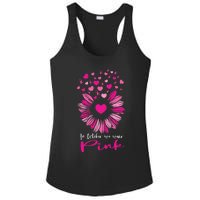 In October We Wear Pink Sunflower Breast Cancer awareness Ladies PosiCharge Competitor Racerback Tank