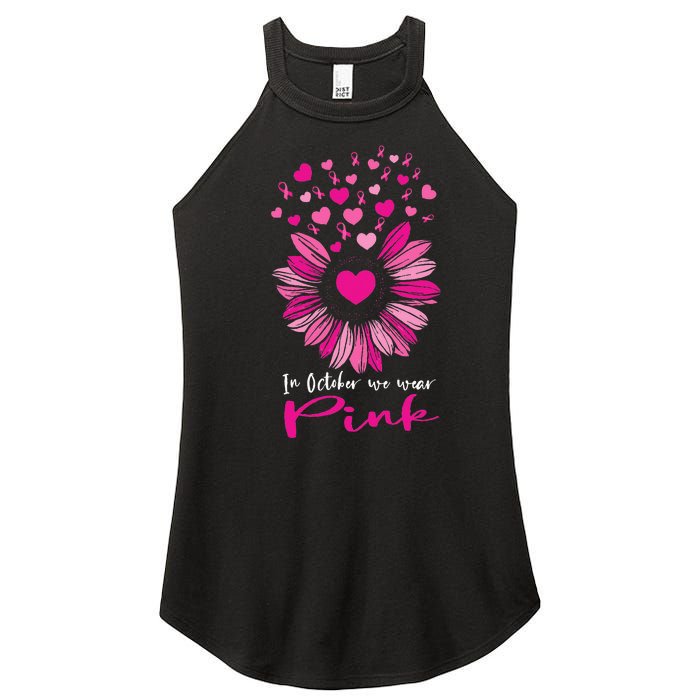 In October We Wear Pink Sunflower Breast Cancer awareness Women's Perfect Tri Rocker Tank