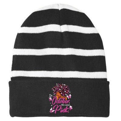 In October We Wear Pink African American Breast Cancer Striped Beanie with Solid Band