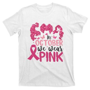 In October We Were Pink Breast Cancer Pink Ribbon T-Shirt