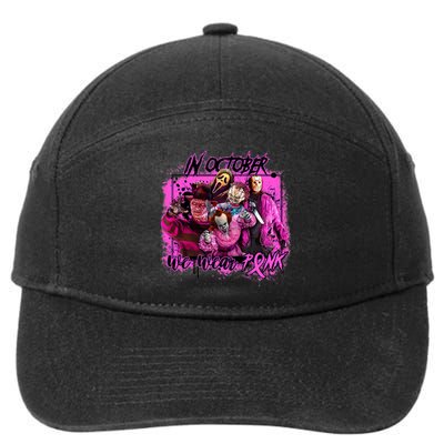 In October We Wear Pink Breast Cancer Horror Movies 7-Panel Snapback Hat