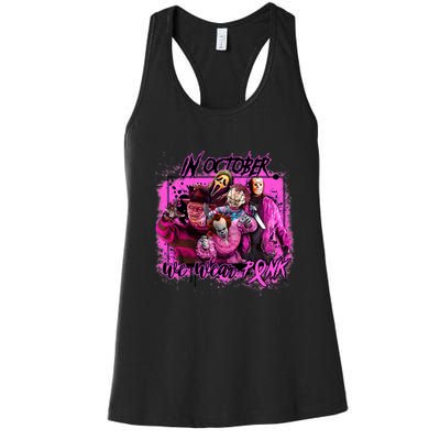 In October We Wear Pink Breast Cancer Horror Movies Women's Racerback Tank