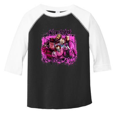 In October We Wear Pink Breast Cancer Horror Movies Toddler Fine Jersey T-Shirt