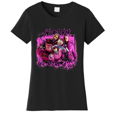 In October We Wear Pink Breast Cancer Horror Movies Women's T-Shirt