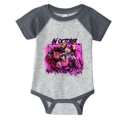 In October We Wear Pink Breast Cancer Horror Movies Infant Baby Jersey Bodysuit