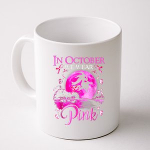 In October We Wear Pink Witch Breast Cancer Awareness Coffee Mug