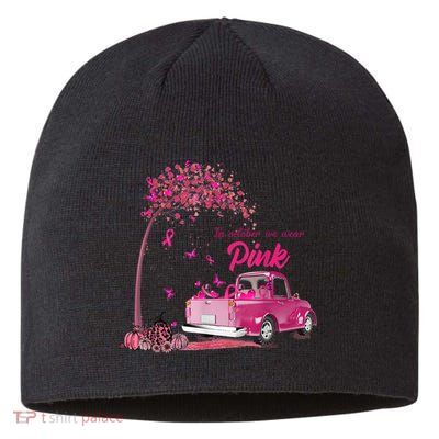 In October We Wear Pink Truck Breast Cancer Awareness Gifts Sustainable Beanie