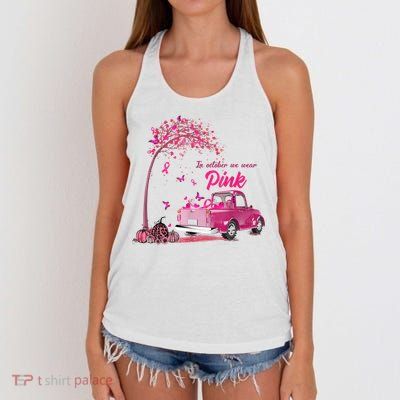 In October We Wear Pink Truck Breast Cancer Awareness Gifts Women's Knotted Racerback Tank
