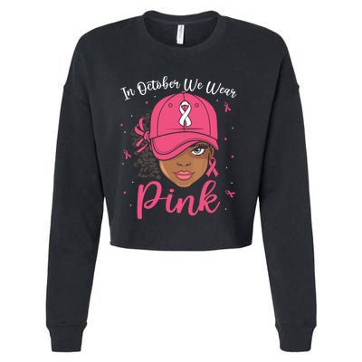 In October We Wear Black Melanin Women Girl Cropped Pullover Crew