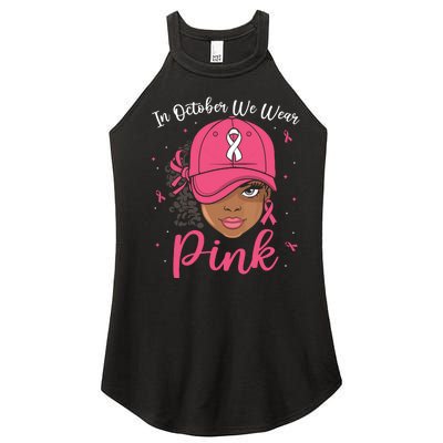 In October We Wear Black Melanin Women Girl Women's Perfect Tri Rocker Tank