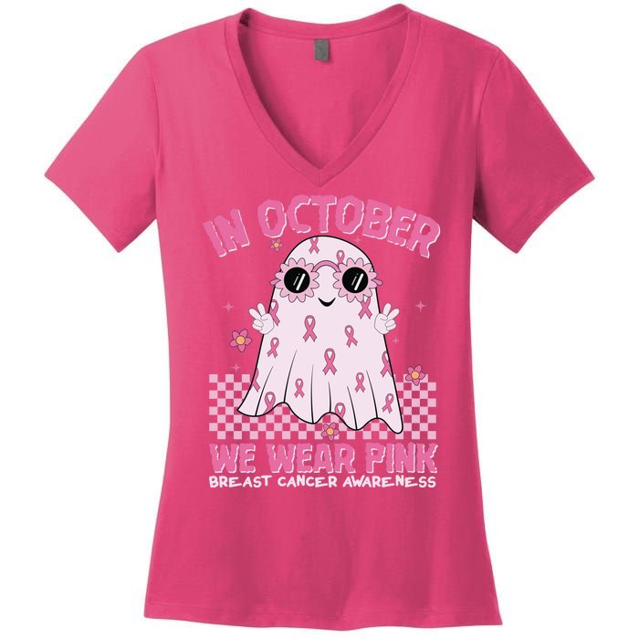 In October We Wear Pink Breast Cancer Awareness Halloween Pink Ghost Women's V-Neck T-Shirt