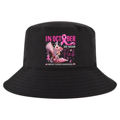 In October We Wear Pink for Breast Cancer Awareness Cool Comfort Performance Bucket Hat