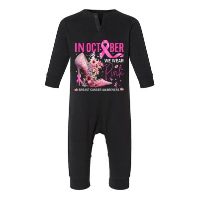 In October We Wear Pink for Breast Cancer Awareness Infant Fleece One Piece