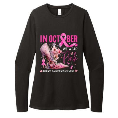 In October We Wear Pink for Breast Cancer Awareness Womens CVC Long Sleeve Shirt